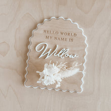 Load image into Gallery viewer, 'Hello World My Name Is' Arch Scallop Plaque - Dried Floral