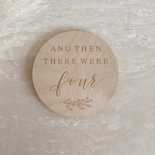 Load image into Gallery viewer, 'And then there were...' Etched Wooden Announcement Plaque - 15cm