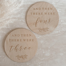 Load image into Gallery viewer, 'And then there were...' Etched Wooden Announcement Plaque - 15cm
