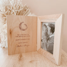 Load image into Gallery viewer, Father's Day 'Moon & Back' Quote Personalised Wooden Photo Frame
