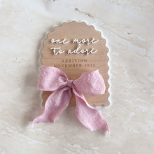 Load image into Gallery viewer, &#39;One More to Adore&#39; Arch Scallop Plaque - Bow