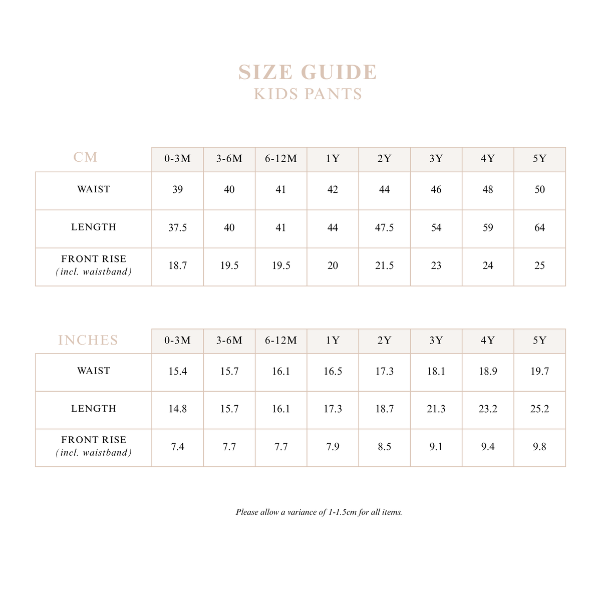 Kids Pants size guide with waist, length and front rise measurements in cm and inches from 0-3M to 5Y