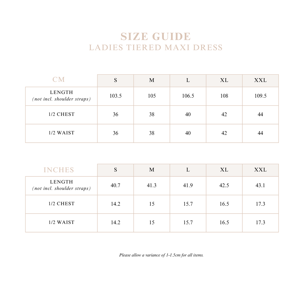 Ladies Tiered Maxi Dress size guide with length, half chest and half waist measurements in centimetres and inches for sizes S to XXL