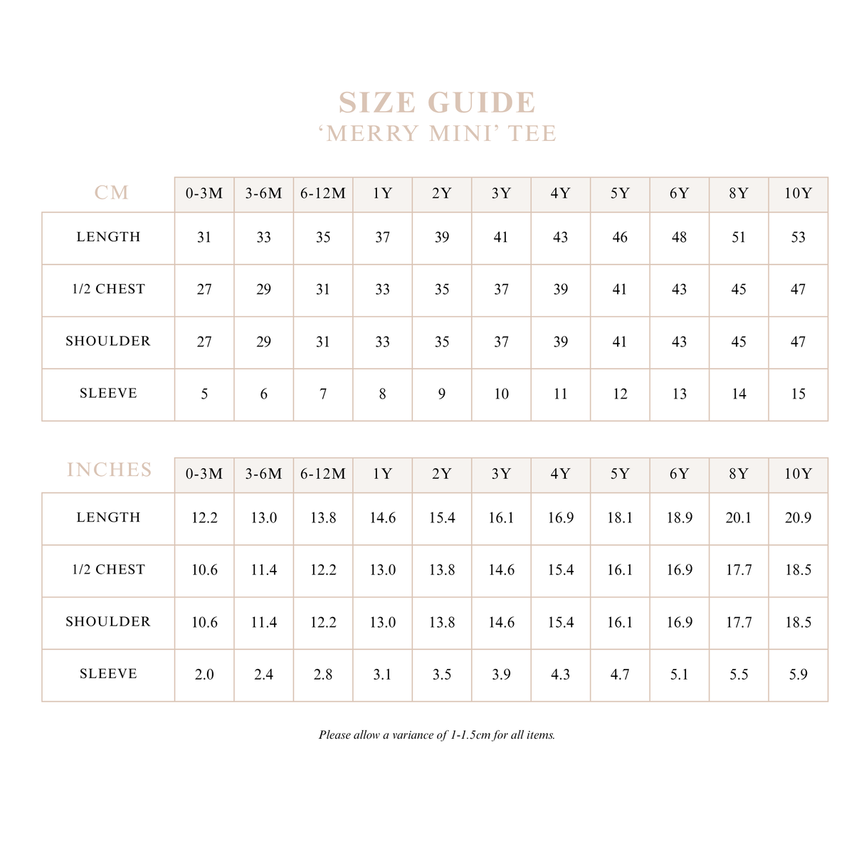 Merry Mini Tee size guide with length, half chest, shoulder and sleeve measurements in centimetres and inches for sizes 0-3M to 10Y