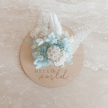 Load image into Gallery viewer, Hello World Dried Floral Announcement Plaque