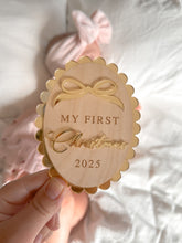 Load image into Gallery viewer, &#39;My First Christmas 2025&#39; Oval Acrylic Bow Plaque - Non-Personalised - PRE ORDER - Est. Dispatch End of September