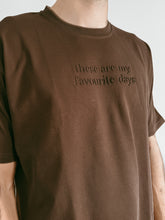 Load image into Gallery viewer, Men&#39;s &#39;Favourite Days&#39; Tee - Chocolate