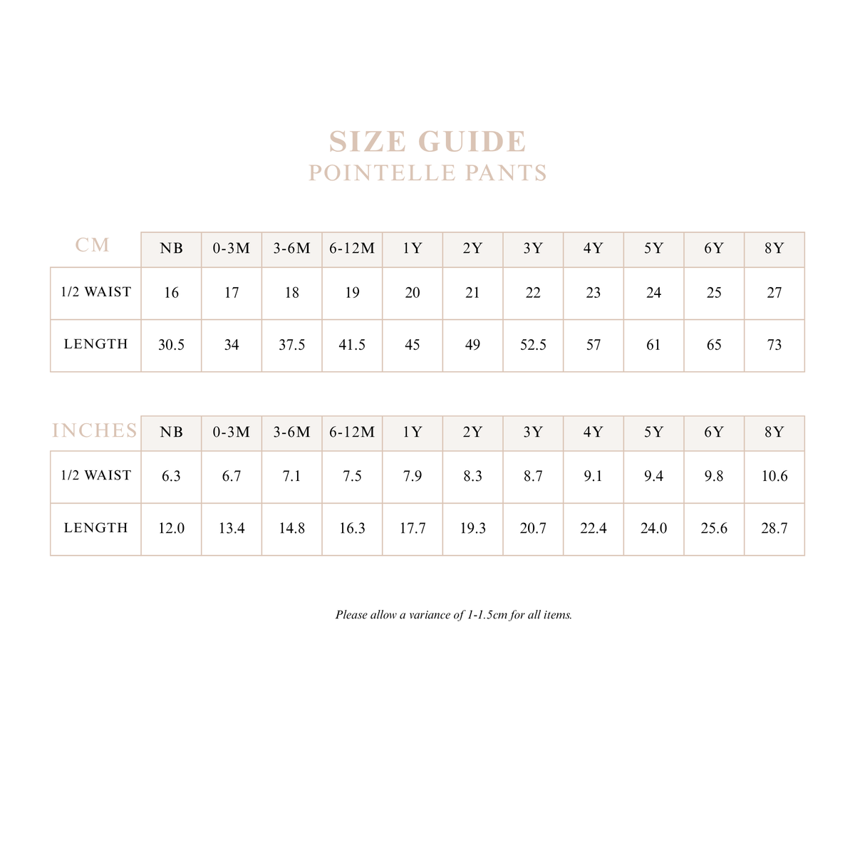 Pointelle Pants size guide with half waist and length measurements in centimetres and inches for sizes NB to 8Y