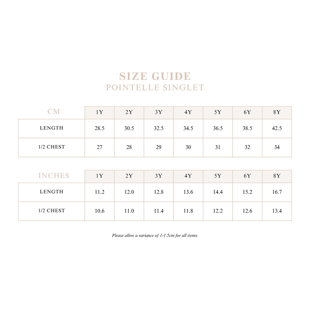 Pointelle Singlet size guide with length and half chest measurements in centimetres and inches for sizes 1Y to 8Y