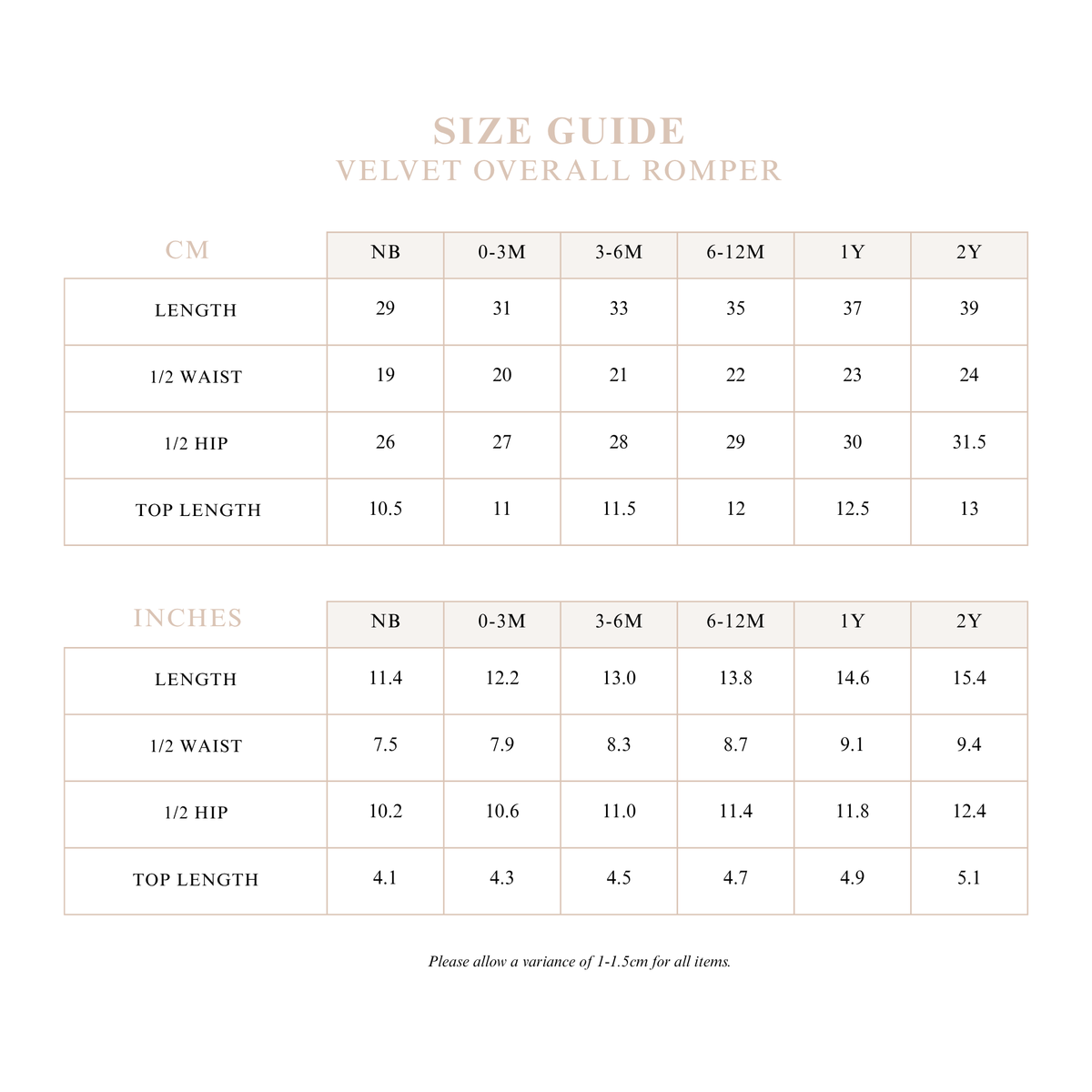 Velvet Overall Romper size guide with length, half waist, half hip and top length measurements in centimetres and inches for sizes NB to 2Y