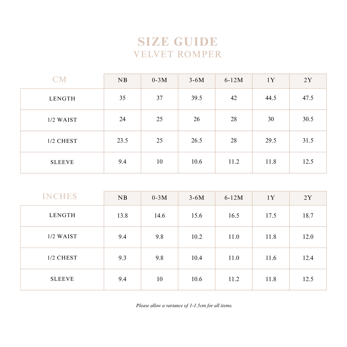 Velvet Romper size guide with length, half waist, half chest and sleeve measurements in centimetres and inches for sizes NB to 2Y