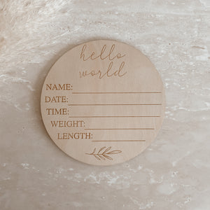 'Hello World' + Birth Details Etched Wooden Plaque - 15cm