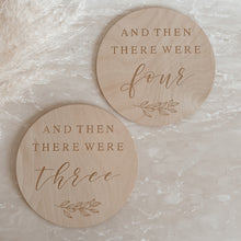 Load image into Gallery viewer, &#39;And then there were...&#39; Etched Wooden Announcement Plaque - 15cm