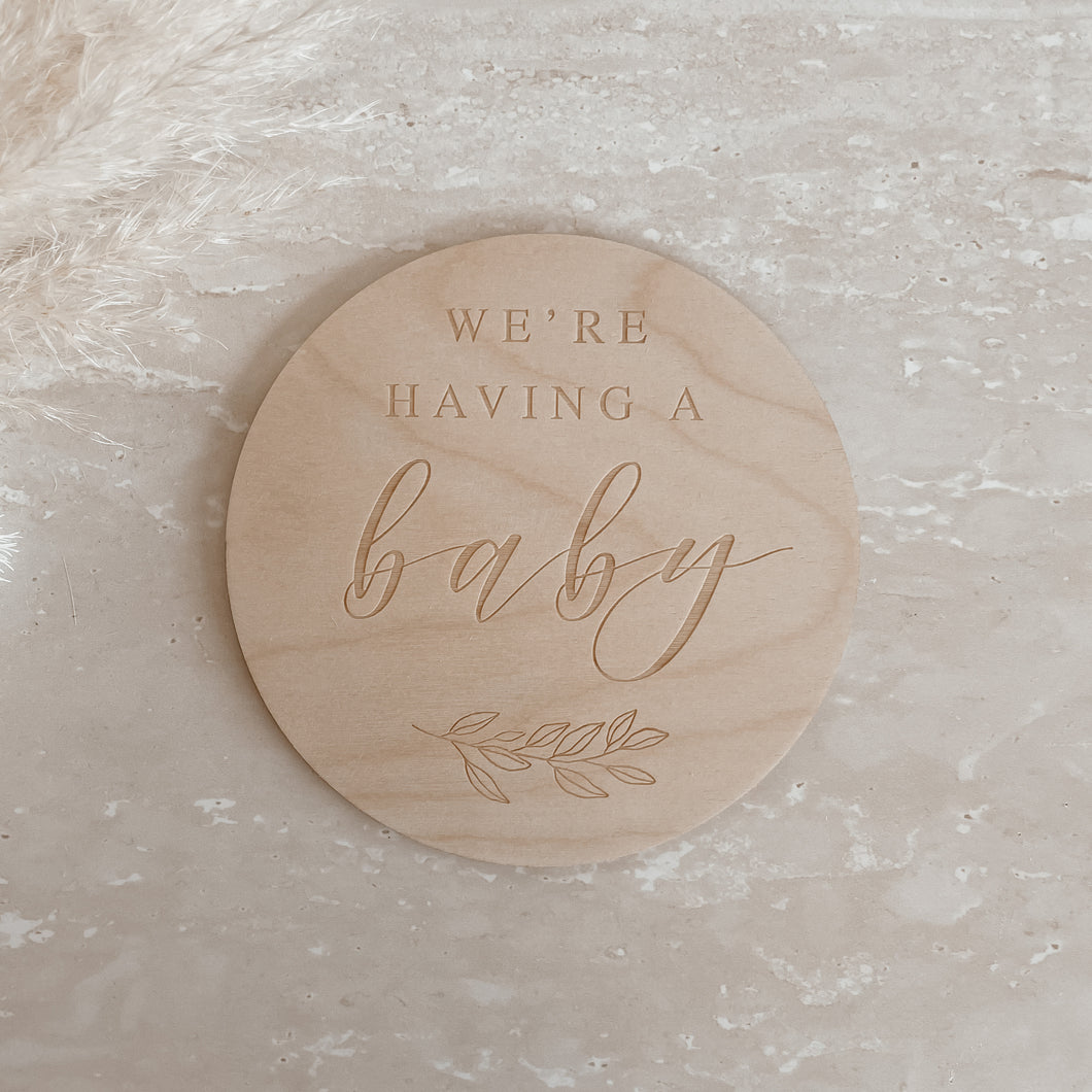 We're Having a Baby Etched Wooden Plaque - 15cm